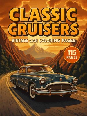 Classic Cruisers – 115 Vintage Car Coloring Pages